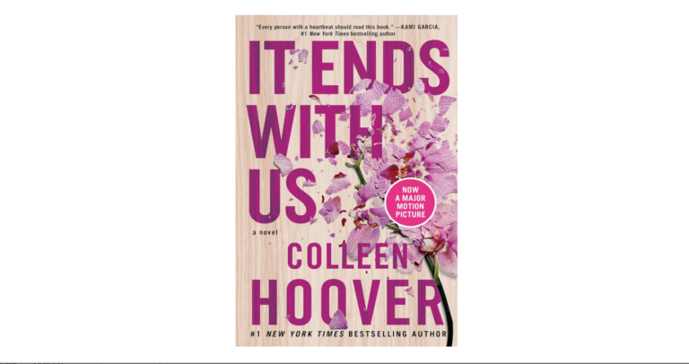 “It Ends With Us” by Colleen Hoover